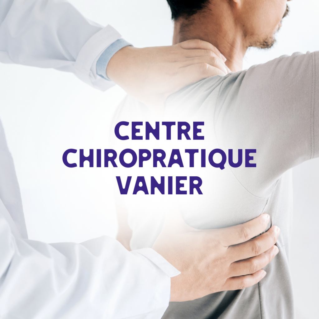 Centre Chiropratique Vanier