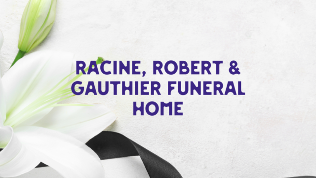 Racine Robert Gauthier Funeral Home